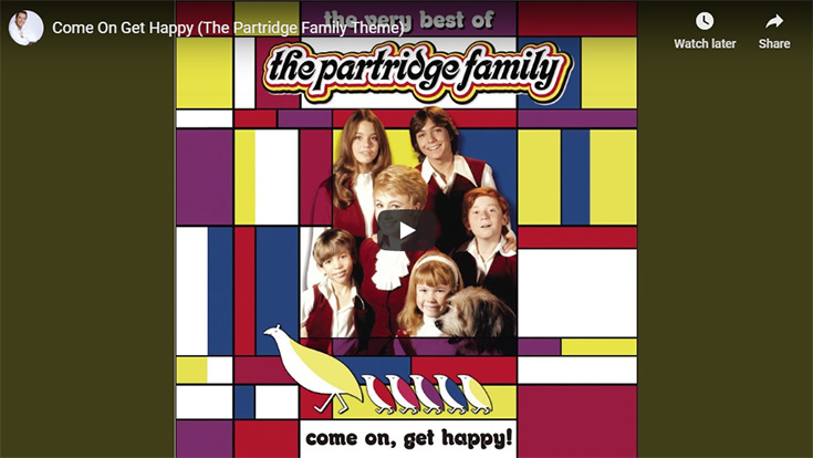 Come on Get Happy by The Partridge Family