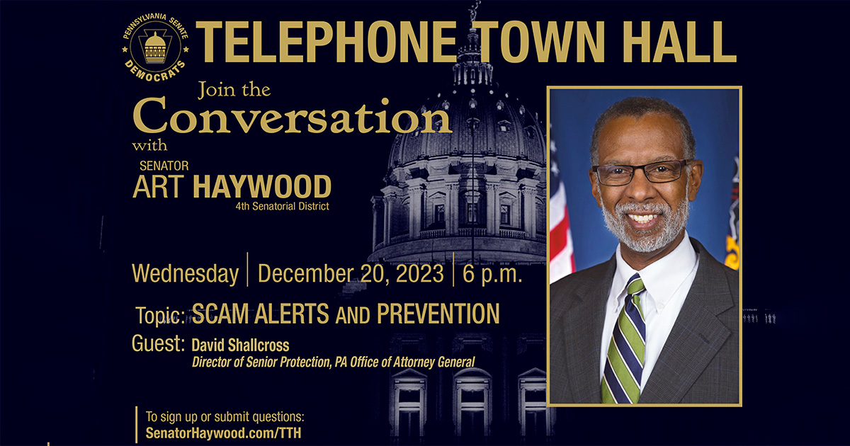 Telephone Town Hall Scam Alerts & Prevention Senator Art Haywood
